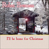 Robin Brennan - I'll be home for Christmas